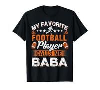 Mi Futbolista Favorito me Llama Baba Camiseta