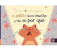 Mi gatito llora mucho y no sé por qué (ARTE)