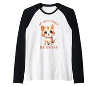 Mi Gato está Llamando y Debo irme Camiseta Manga Raglan