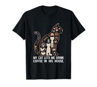 Mi Gato me Deja Tomar café en su casa Funny Cat Coffee Camiseta