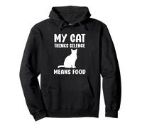 Mi Gato Piensa Que el Silencio Significa Comida Humor Gatos Sudadera con Capucha