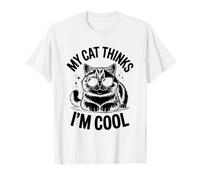 Mi gato piensa que soy genial, amante de los gatos, felinos, maullidos, adoran a los gatos Camiseta