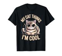 Mi gato piensa que soy genial, amante de los gatos, felinos, maullidos, adoran a los gatos Camiseta