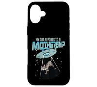 Mi gato se reporta a una nave nodriza OVNI Alien hombres mujeres Carcasa para iPhone 16 Plus