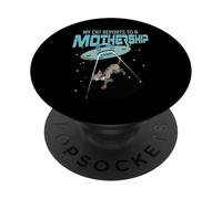Mi gato se reporta a una nave nodriza OVNI Alien hombres mujeres PopSockets PopGrip Adhesivo