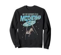 Mi gato se reporta a una nave nodriza OVNI Alien hombres mujeres Sudadera
