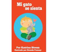 Mi gato se sienta (5) (Cat and Dog Readers Spanish)