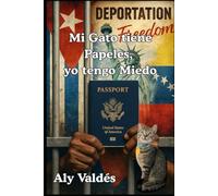 Mi Gato tiene Papeles, yo tengo Miedo