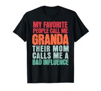 Mi gente favorita me llama abuela mala influencia Día del padre Camiseta