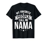 Mi Gente Favorita me Llama Abuela NAMA Camiseta