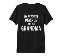 Mi Gente Favorita me Llama Abuela Orgullosa Familia Diciendo Camiseta Premium