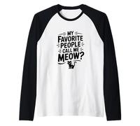 Mi Gente Favorita me Llama Amante de los Gatos Miau Camiseta Manga Raglan