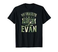 Mi Gente Favorita me Llama Evan Nombre Personalizado Camiseta