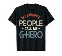 Mi Gente Favorita me Llama G-Hero Vintage Día del Padre Camiseta