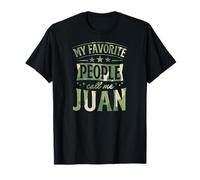 Mi Gente Favorita me Llama Juan Nombre Personalizado Camiseta