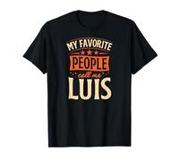 Mi Gente Favorita me Llama Luis Nombre Personalizado Camiseta