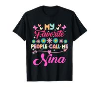 Mi Gente Favorita Me Llama Nina Funny Día de la Madre Camiseta