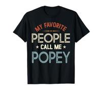 Mi Gente Favorita me Llama POPEY Vintage Día del Padre Camiseta