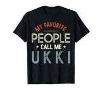 Mi Gente Favorita me Llama UKKI Vintage Día del Padre Camiseta