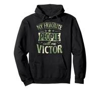 Mi Gente Favorita me Llama Victor Nombre Personalizado Sudadera con Capucha