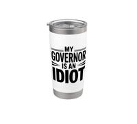 Mi gobernador es un idiota Vaso térmico de acero inoxidable de doble pared