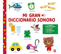 MI GRAN DICCIONARIO SONORO (LIBROS SONOROS)