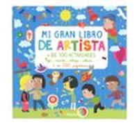Auzou – Mi gran libro de artista: 100 actividades y 250 pegatinas – Manualidades creativas