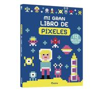 Mi gran libro de píxeles (DIBUJOS PARA COLOREAR)