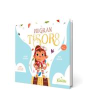 Mi Gran Tesoro - Cuento Para Poner Limites Con Asertividad: Cuento para poner límites con asertividad