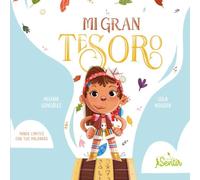 Mi Gran Tesoro - Cuento Para Poner Limites Con Asertividad: Cuento para poner límites con asertividad