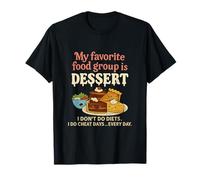 Mi Grupo de Comida Favorito es el Postre Cita Divertida Camiseta