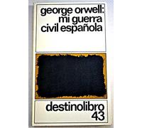 Mi Guerra Civil Española/ Homage to Catalonia