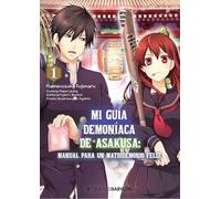 Mi Guia Demoniaca De Asakusa : Manual Para Un Matridemonio Feliz 01