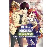 Mi Guia Demoniaca De Asakusa 3 Manual Para Un Matridemonio Feliz