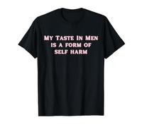 Mi Gusto en los Hombres es una Forma de autolesión Divertido Y2K Camiseta gráfica económica, Hombre, Negro, L