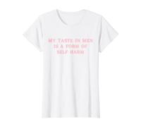 Mi Gusto en los Hombres es una Forma de autolesión Divertido Y2K Camiseta gráfica económica, Mujer, Blanco, M