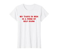 Mi Gusto en los Hombres es una Forma de autolesión Divertido Y2K Camiseta gráfica económica, Mujer, Blanco, S