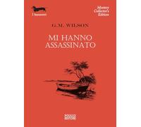 Mi hanno assassinato (I bassotti)