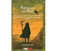 Mi hermana de otro mundo