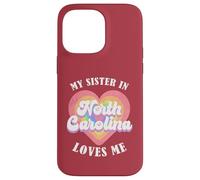 Mi Hermana en Carolina del Norte me ama Heart Retro Groovy USA Carcasa para iPhone 14 Pro MAX