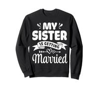 Mi Hermana se va a Casar Boda Matrimonio Hermano Primo Sudadera