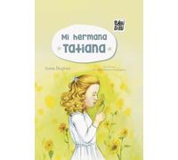 Mi Hermana Tatiana