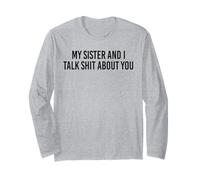 Mi Hermana y yo hablamos Mierda de ti Broma de Hermanos Familiares Manga Larga