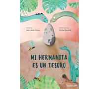 Mi hermanita es un tesoro: 20 (Álbum Ilustrado)