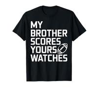 Mi hermano anota los tuyos relojes Rivalidad en el fútbol Camiseta