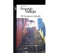 Mi Hermano El Alcalde (ebook)