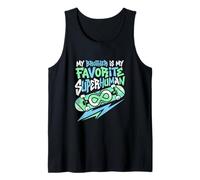 Mi Hermano es el neurodivergente superhumano Favorito Camiseta sin Mangas
