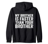 Mi Hermano es Faster Race Brother Racer Bro Racing Brother Sudadera con Capucha