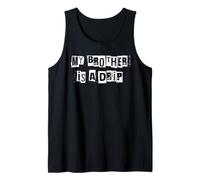 Mi Hermano es un Goteo Camiseta sin Mangas