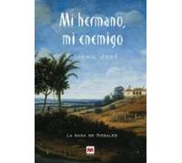 Mi Hermano Mi Enemigo (vol. 3)